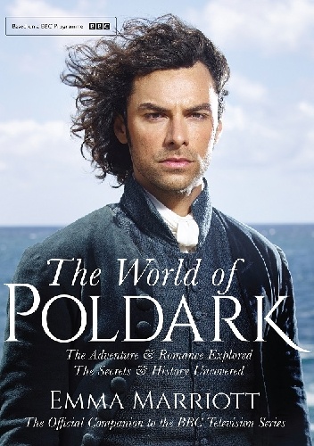 The World Of Poldark - Emma Marriott
