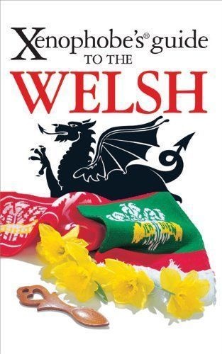 The Xenophobe's Guide to the Welsh - John Winterson-Richards