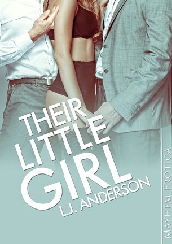 Their Little Girl - L.J. Anderson