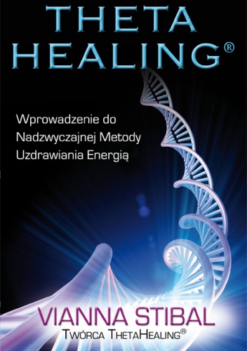 Theta Healing - Vianna Stibal
