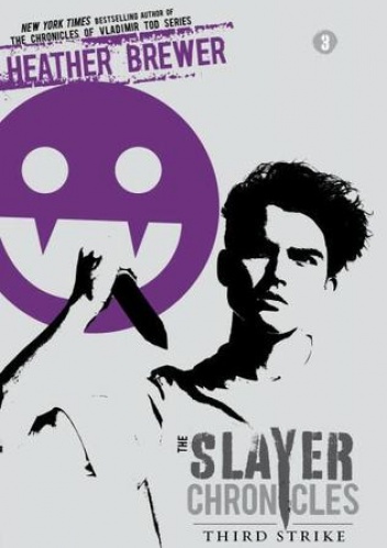 Third Strike - Heather Brewer