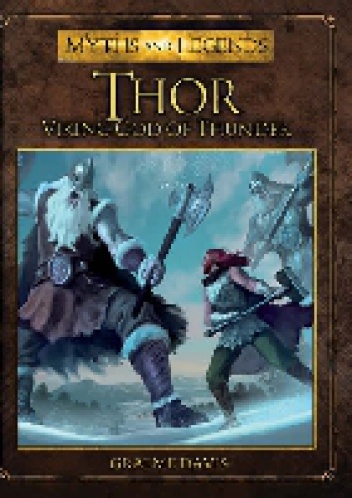 Thor Viking God of Thunder - Graeme Davis