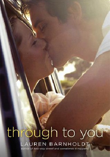 Through to You - Lauren Barnholdt