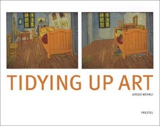 Tidying Up Art - Ursus Wehrli