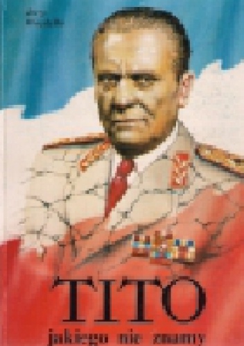 Tito jakiego nie znamy - Jerzy Woydyłło