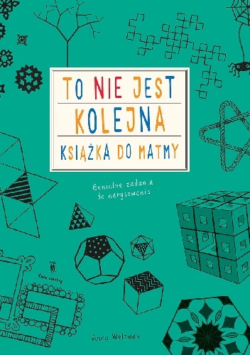 To nie jest kolejna książka do matmy - Anna Weltman