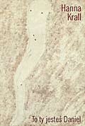 To ty jesteś Daniel - Hanna Krall