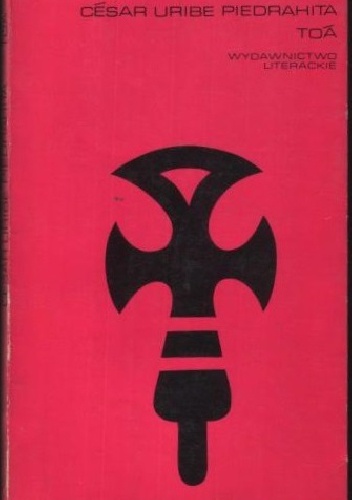 Toá - César Uribe Piedrahita