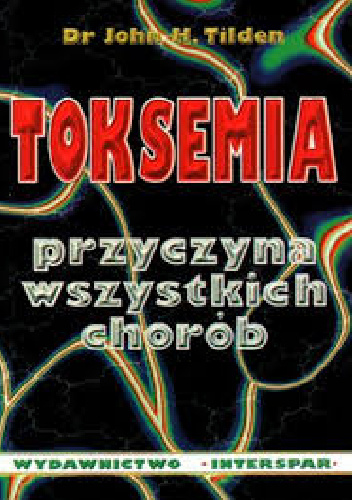 Toksemia - John H Tilden