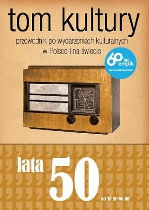 Tom Kultury. Lata Pięćdziesiąte - Maria Anna Adamska