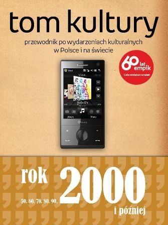 Tom Kultury: Rok 2000 i później - Anna Januszkiewicz
