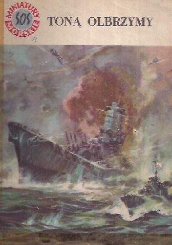Toną olbrzymy - Stanisław Bernatt
