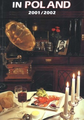 Top class hotels and restaurants in Poland 2001/2002