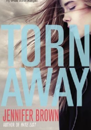 Torn Away - Jennifer Brown