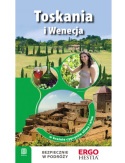 Toskania i Wenecja. W krainie cyprysów, oliwy i win - Agnieszka Masternak