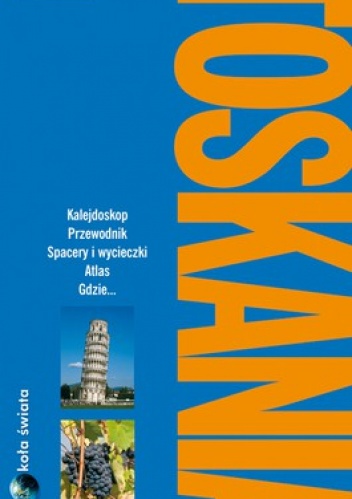 Toskania. Przewodnik Dookoła świata - Tim Jepson