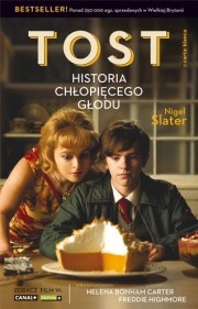 Tost. Historia chłopięcego głodu - Nigel Slater