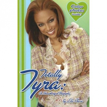 Totally Tyra - Tyra Banks, Lila Chase