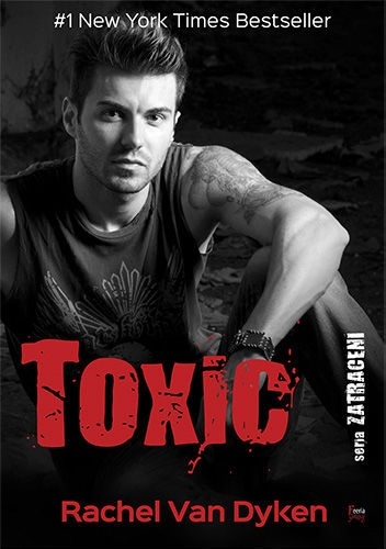 Toxic - Rachel Van Dyken
