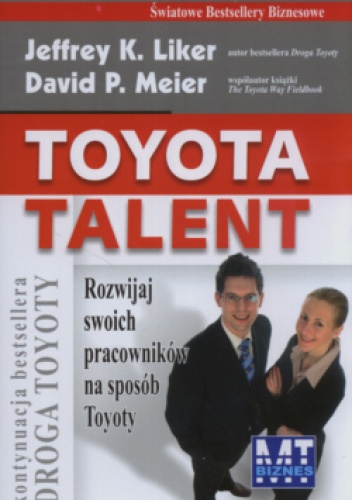 Toyota Talent - Jeffrey K. Liker, David Meier