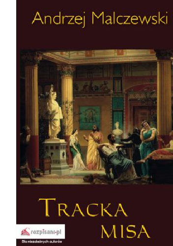 Tracka misa - Andrzej Malczewski