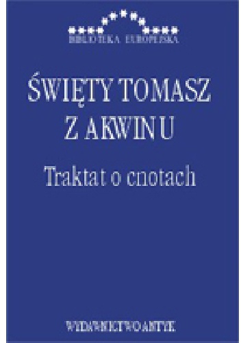Traktat o cnotach - Tomasz z Akwinu