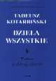 Traktat o dobrej robocie - Tadeusz Kotarbiński
