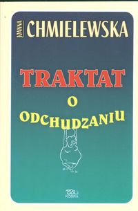 Traktat o odchudzaniu - Joanna Chmielewska
