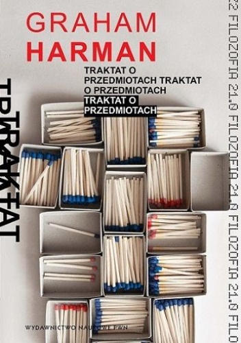 Traktat o przedmiotach - Graham Harman
