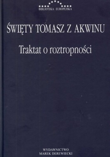 Traktat o roztropności - Święty Tomasz z Akwinu
