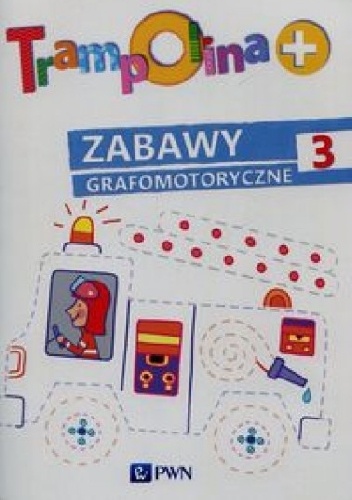 Trampolina + Zabawy grafomotoryczne 3 - Elżbieta Lekan