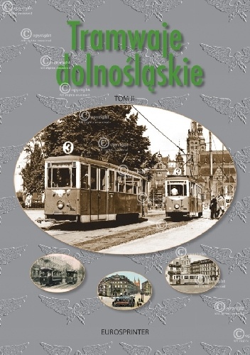 Tramwaje dolnośląskie. Tom 2 - autor nieznany