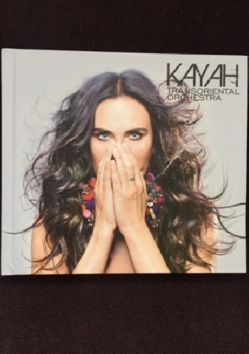 Transoriental Orchestra - Kayah