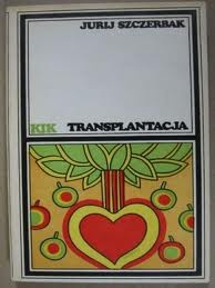 Transplantacja - Jurij Szczerbak