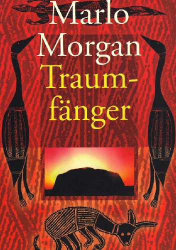 Traumfänger - Marlo Morgan