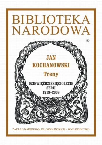 Treny - Jan Kochanowski