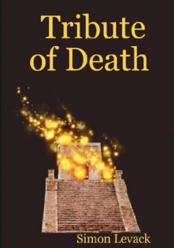 Tribute of Death - Simon Levack
