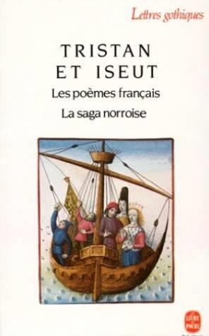 Tristan et Iseut - Béroul,  Thomas d'Angleterre