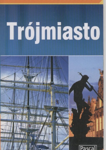 Trójmiasto. Przewodnik kieszonkowy - praca zbiorowa