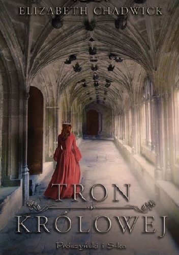 Tron królowej - Elizabeth Chadwick