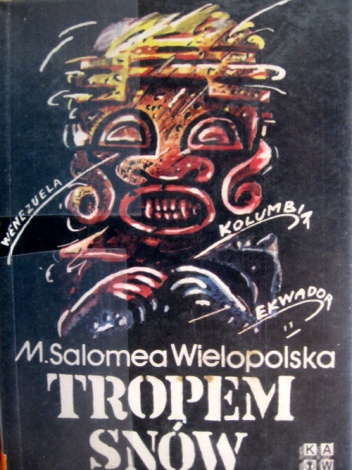 Tropem snów - Maria Salomea Wielopolska