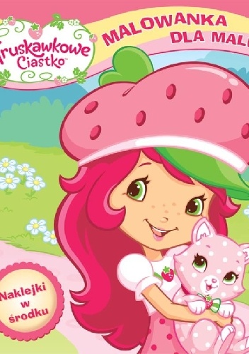 Truskawkowe Ciastko. Malowanka dla malucha - praca zbiorowa