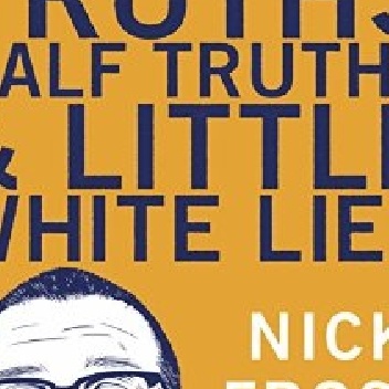 Truths, Half Truths and Little White Lies - Nick Frost
