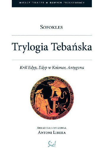 Trylogia tebańska - Sofokles