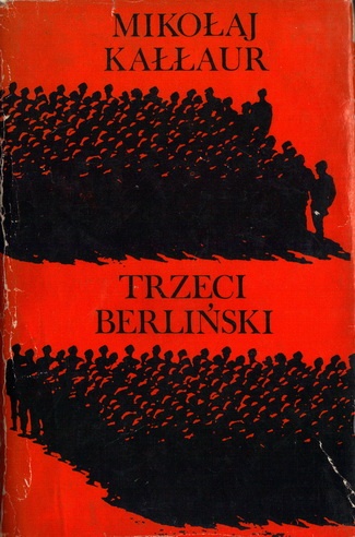 Trzeci Berliński - Mikołaj Kałłaur