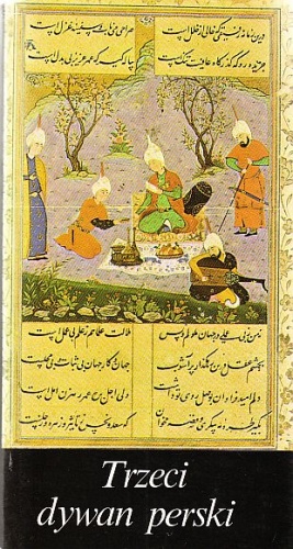 Trzeci dywan perski - poezja perska