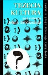 Trzecia kultura - John Brockman