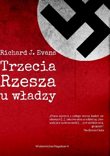 Trzecia Rzesza u władzy - Richard J. Evans