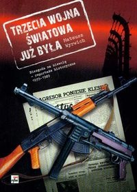 Trzecia wojna światowa już była - Mateusz Wyrwich