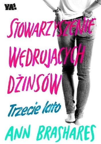 Trzecie lato - Ann Brashares